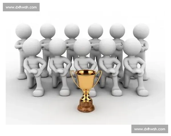 以获得冠军为核心探索团队奋进力量与迈向最终成功之路辉煌旅程中
